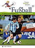 Fußball. Lesen Staunen Wissen
