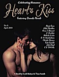 Heart’s Kiss: Issue 8, April 2018: Featuring Brenda Novak (Heart’s Kiss)