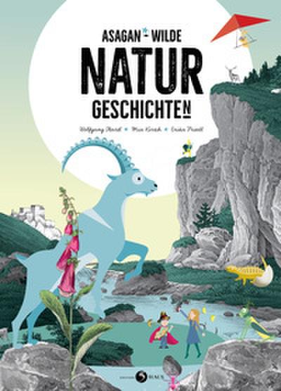 ASAGAN - Wilde Natur-Geschichte(n)