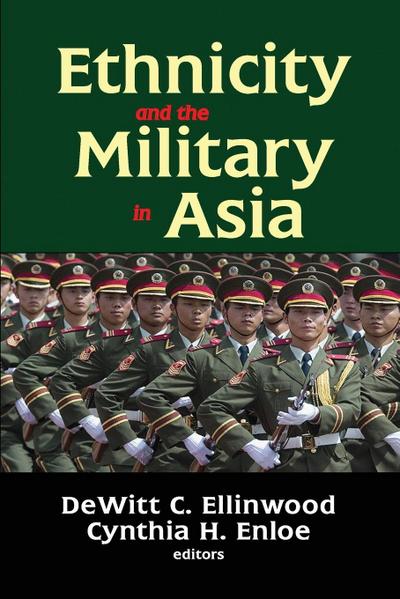 Ethnicity and the Military in Asia