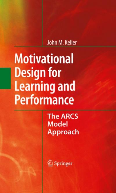 Motivational Design for Learning and Performance