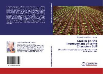 Studies on the Improvemant of some Characters Soil
