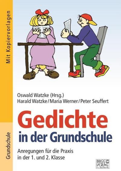 Gedichte in der Grundschule 1./2. Klasse