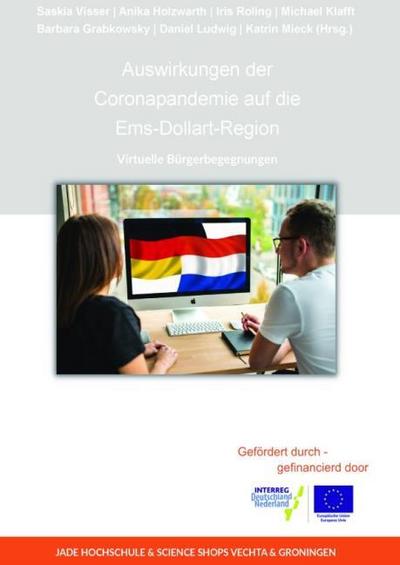 Auswirkungen der Coronapandemie auf die Ems-Dollart-Region: Virtuelle Bürgerbegegnungen