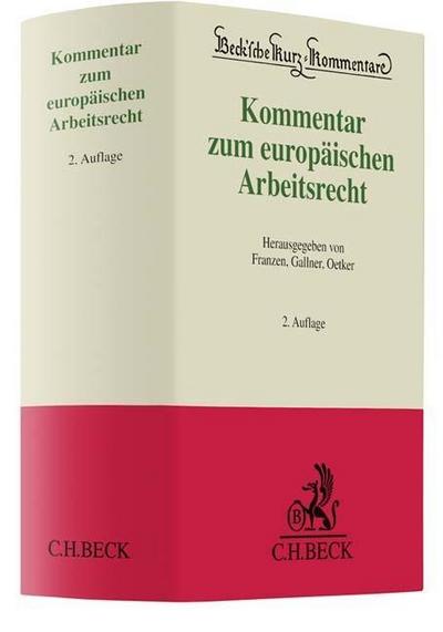 Kommentar zum europäischen Arbeitsrecht (EUArbR)