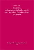 Rezeption im liechtensteinischen Privatrecht unter besonderer Berücksichtigung des ABGB