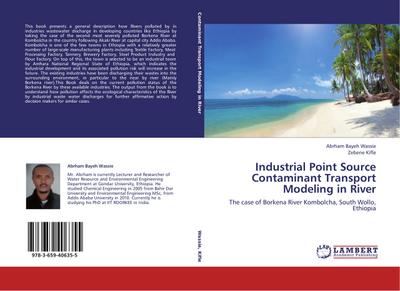 Industrial Point Source Contaminant Transport Modeling in River