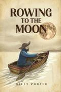 Rowing to the Moon