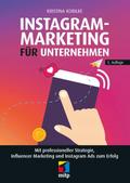 Instagram-Marketing für Unternehmen von Kristina Kobilke | Taschenbuch