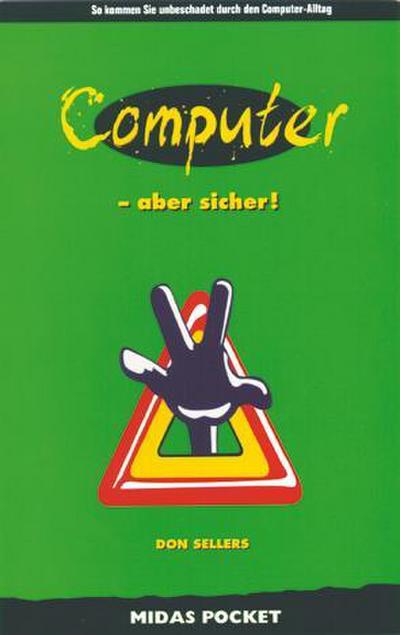 Computer - aber sicher!