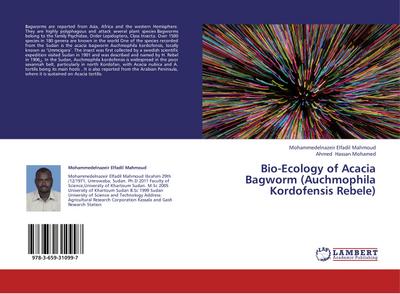 Bio-Ecology of Acacia Bagworm (Auchmophila Kordofensis Rebele)
