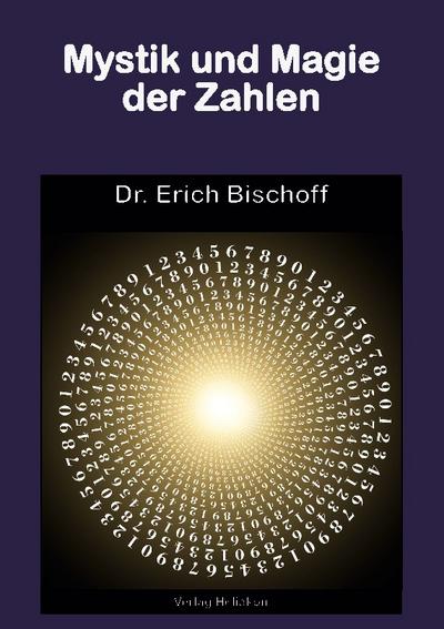 Mystik und Magie der Zahlen