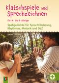 Klatschspiele und Sprechzeichnen für 4- bis 8-Jährige