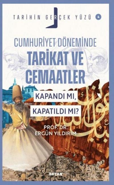 Cumhuriyet Döneminde Tarikat ve Cemaatler
