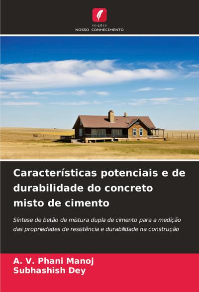 Características potenciais e de durabilidade do concreto misto de cimento