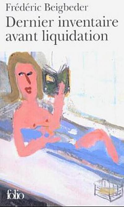 Dernier inventaire avant liquidation. Letzte Inventur vor dem Ausverkauf, französische Ausgabe