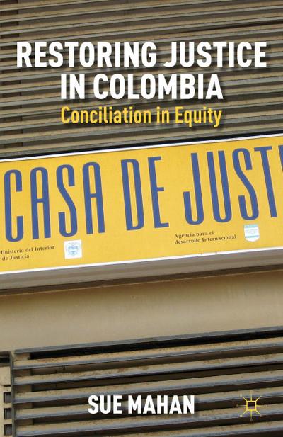 Restoring Justice in Colombia