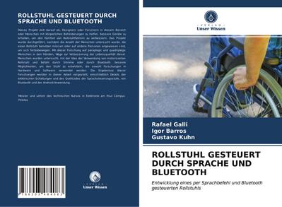 ROLLSTUHL GESTEUERT DURCH SPRACHE UND BLUETOOTH