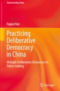 Practicing Deliberative Democracy in China