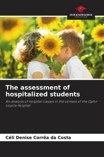 The assessment of hospitalized students