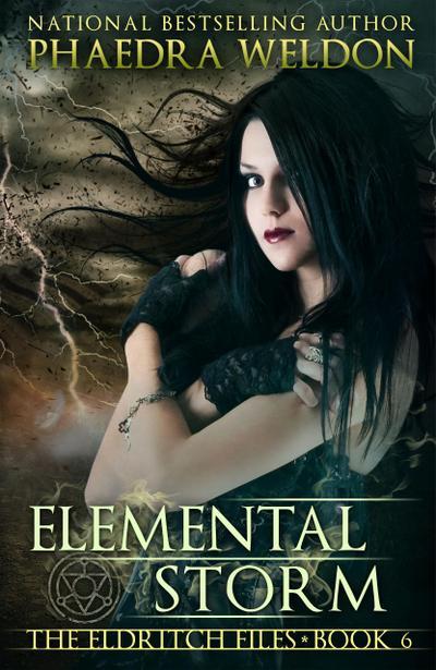 Elemental Storm (The Eldritch Files, #6)