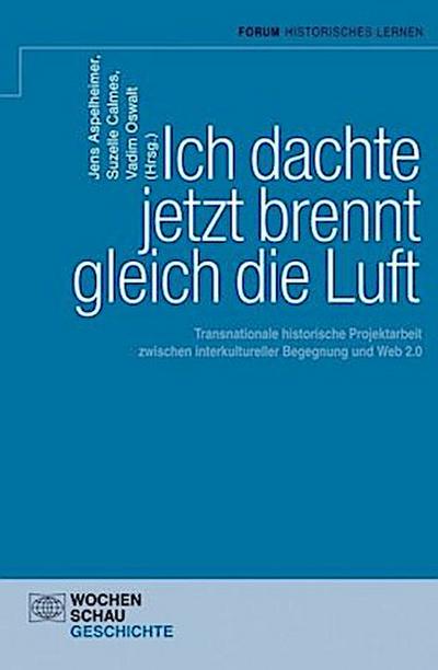 Ich dachte jetzt brennt gleich die Luft