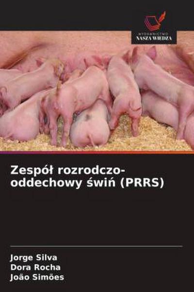 Zespó¿ rozrodczo-oddechowy ¿wi¿ (PRRS)