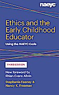 Ethics and the Early Childhood Educator