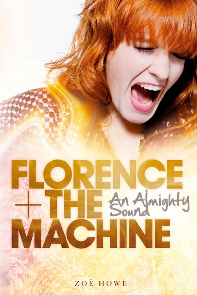 Florence + the Machine