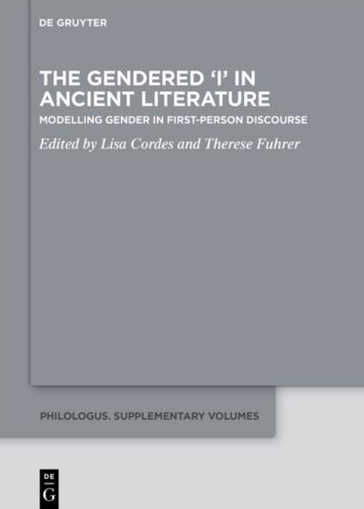 Gendered ’I’ in Ancient Literature