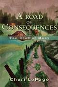 A Road Of Consequences