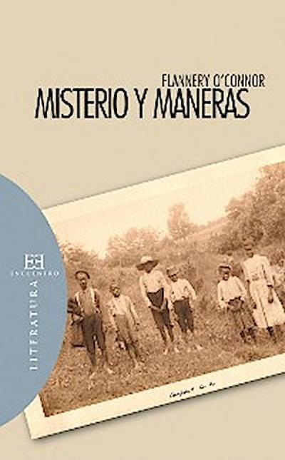 Misterio y maneras