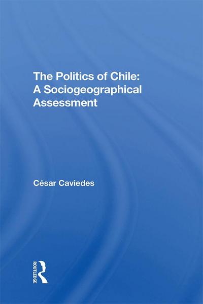 The Politics Of Chile