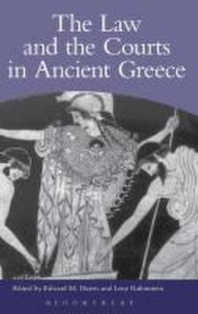 The Law and the Courts in Ancient Greece