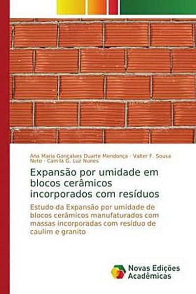 Expansão por umidade em blocos cerâmicos incorporados com resíduos