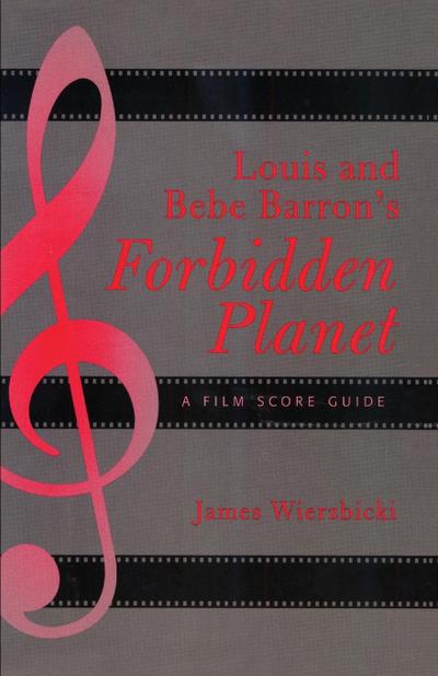Louis and Bebe Barron’s Forbidden Planet