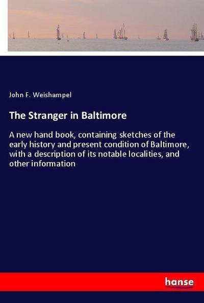The Stranger in Baltimore