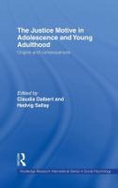 The Justice Motive in Adolescence and Young Adulthood