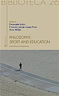 Philosophy, sport and education. International Perspectives