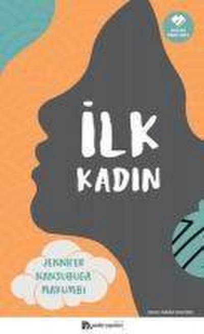 Ilk Kadin