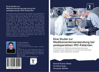 Eine Studie zur Medikamentenverwendung bei postoperativen IPD-Patienten