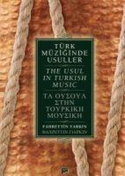Türk Müziginde Usuller - The Usul in Turkish Music
