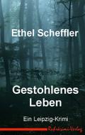 Gestohlenes Leben
