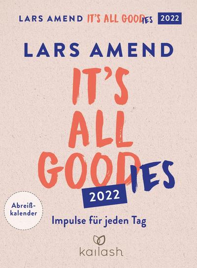 Amend, L: It’s all good 2022