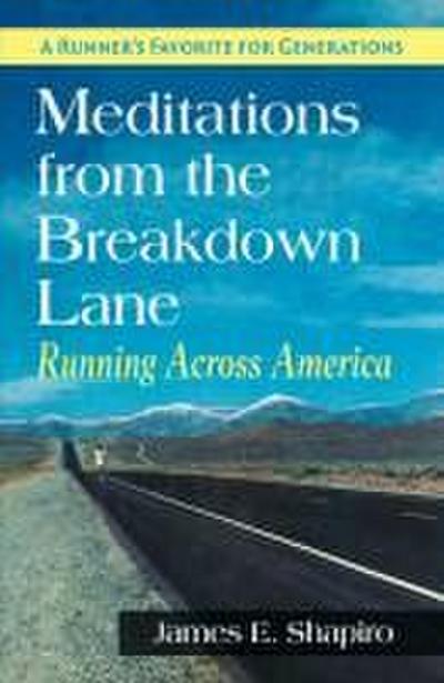 Meditations from the Breakdown Lane