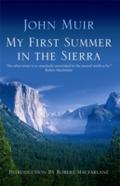 My First Summer In The Sierra