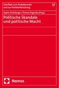 Politische Skandale und politische Macht