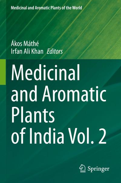 Medicinal and Aromatic Plants of India Vol. 2
