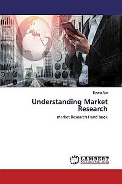 Understanding Market Research