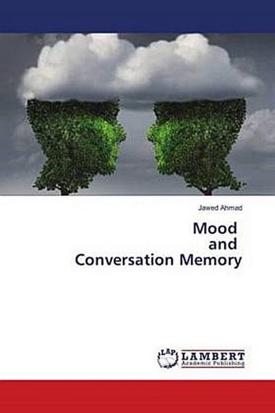 Mood and Conversation Memory